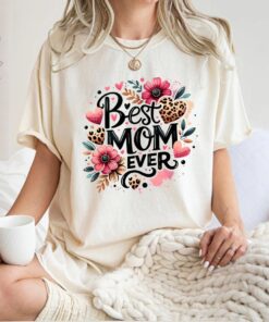 best mom ever shirt floral leopard print cute mom t shirt mothers day sweatshirt unique gifts for moms sjev1