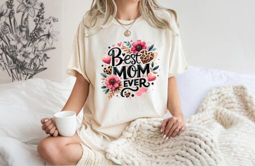 best mom ever shirt floral leopard print cute mom t shirt mothers day sweatshirt unique gifts for moms sjev1