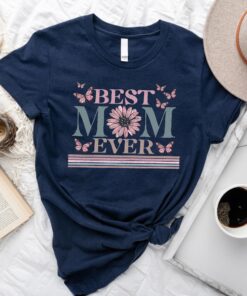 best mom ever shirt for mothers day funny mom life t shirt unique gift for moms vintage style happy mothers day shirt ieqz9