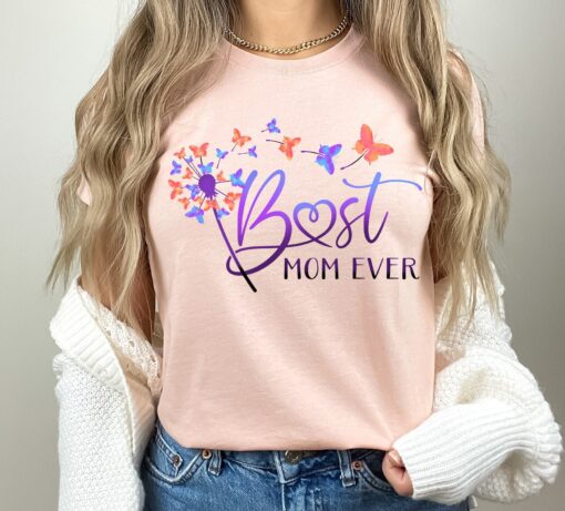 best mom ever shirt with butterfly and dandelion design for mothers day cute mom t shirt and personalized mom gifts