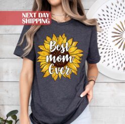 best mom ever shirt with sunflower design cute mom life tee for mothers day and mama to be gifts bkvbj