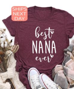 best nana ever shirt for grandma personalized mothers day gift cute nana t shirt unique grandma shirt 9cdc8