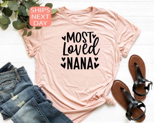 best nana shirt most loved grandma shirt personalized gift for nana unique mothers day shirts for grandmothers mbysf