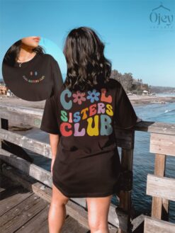 best sister shirt matching sister shirts cool sisters club t shirt unique gift for sisters big sister shirt xkelc scaled