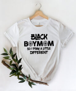 black boy mom shirt with prayer message black lives matter and black history month design for moms celebrating heritage 8xqgx