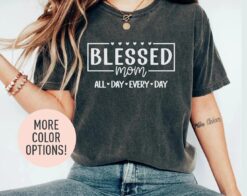 blessed mom life shirt best mom ever shirt mothers day gift funny mom t shirt unique mom appreciation top d2es4