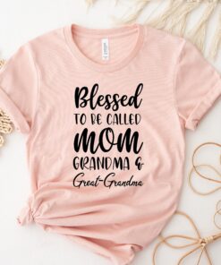 blessed to be called great grandma shirt for pregnancy announcement and baby reveal unique gift for christmas snqud