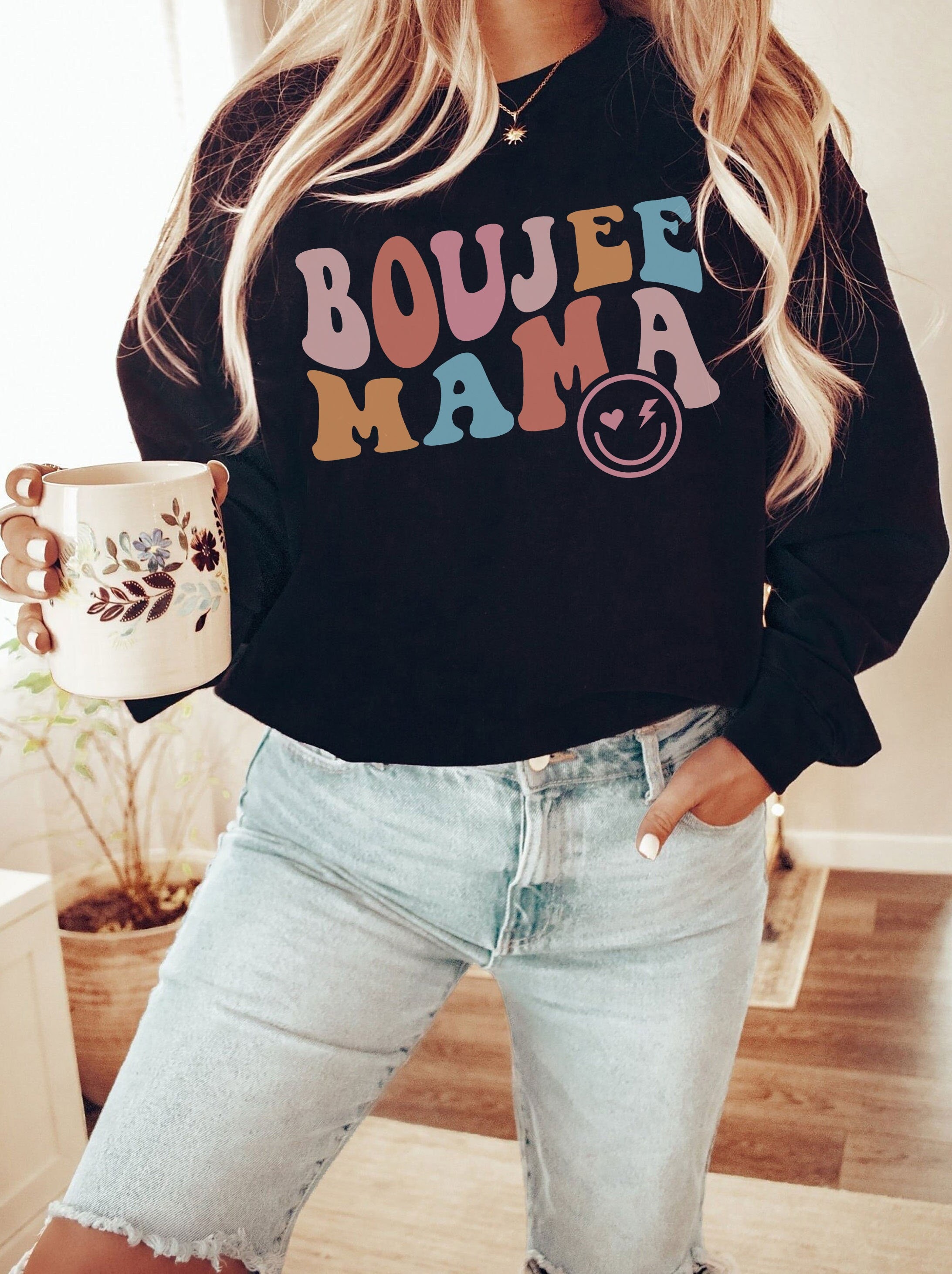 boujee mama sweatshirt for cool moms club funny mama sweatshirt unique gift for mothers day groovy mom apparel oygmz scaled