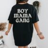 boy mama gang graphic tee for women trendy mom shirt retro oversized t shirt for new moms and motherhood d2epy