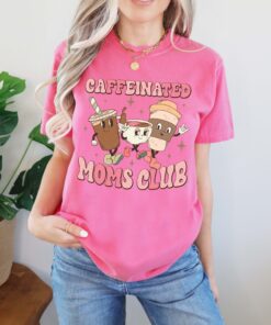 caffeinated mom shirt for coffee lovers funny mom graphic tee best mom ever shirt for mothers day gifts bwj8p