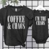 Caffeine and Chaos Shirt for Moms - Funny Mom Life Shirt - Best Mothers Day Shirts - Matching Mom and Me T-Shirts