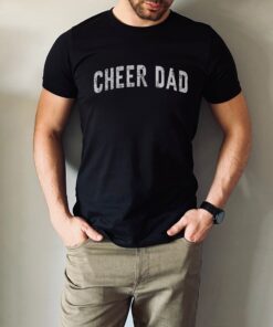 cheer dad shirt sports dad t shirt funny daddy apparel for fathers day 2023 cheer family shirts for dads aykvj