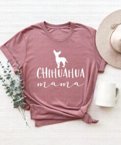 chihuahua mom shirt funny chihuahua t shirt for dog lovers best chihuahua mama gift cute dog mom apparel pbzel