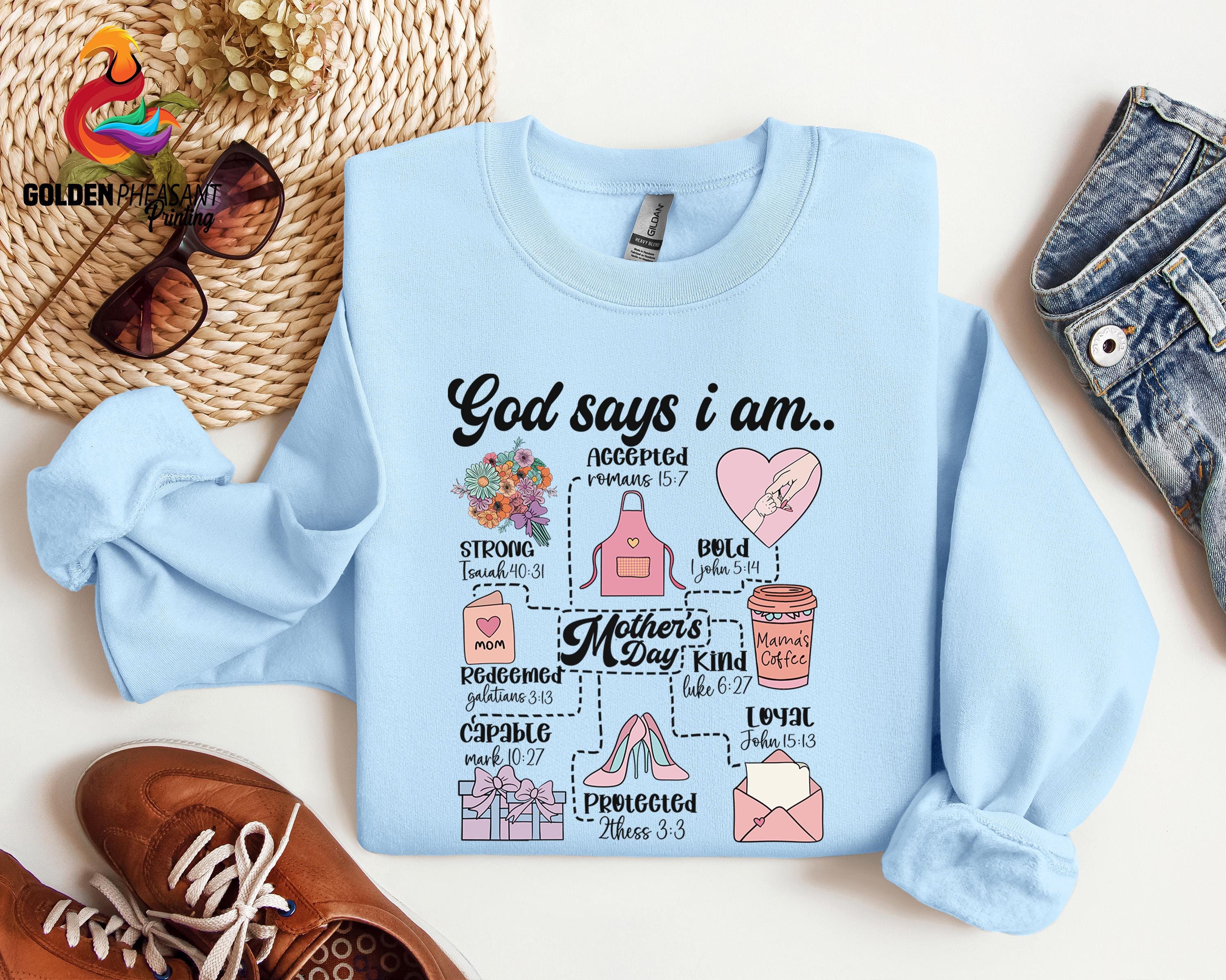 christian mama sweatshirt with bible verse god says i am shirt for moms christian quotes t shirt for motherhood sokvi scaled