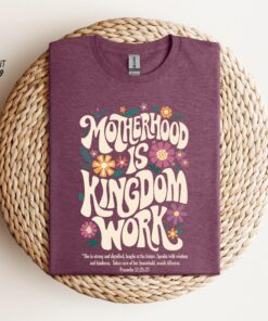 christian mom sweatshirt retro design motherhood is kingdom work shirt best mom ever shirt for mothers day vjnij