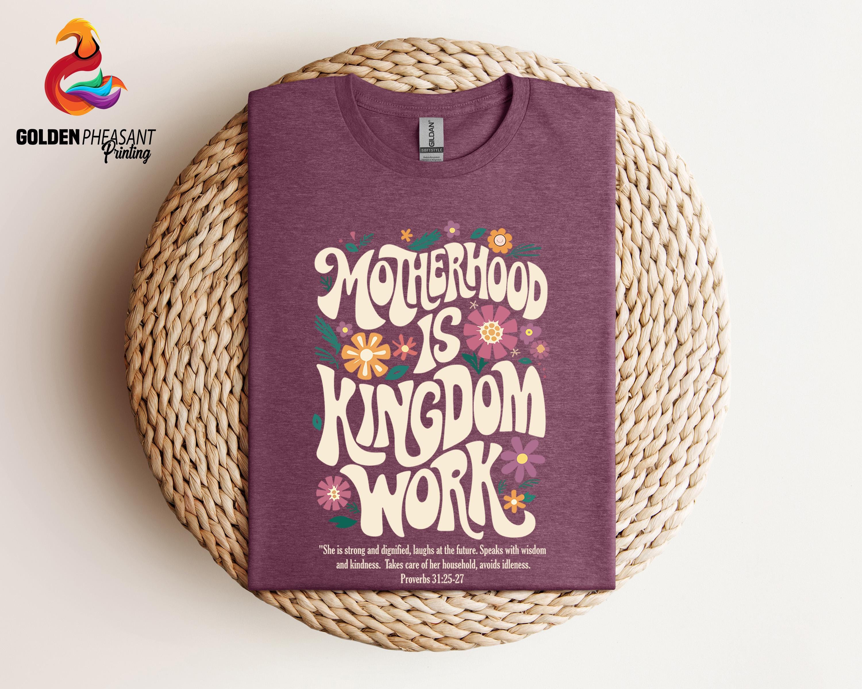 christian mom sweatshirt retro design motherhood is kingdom work shirt best mom ever shirt for mothers day vjnij scaled