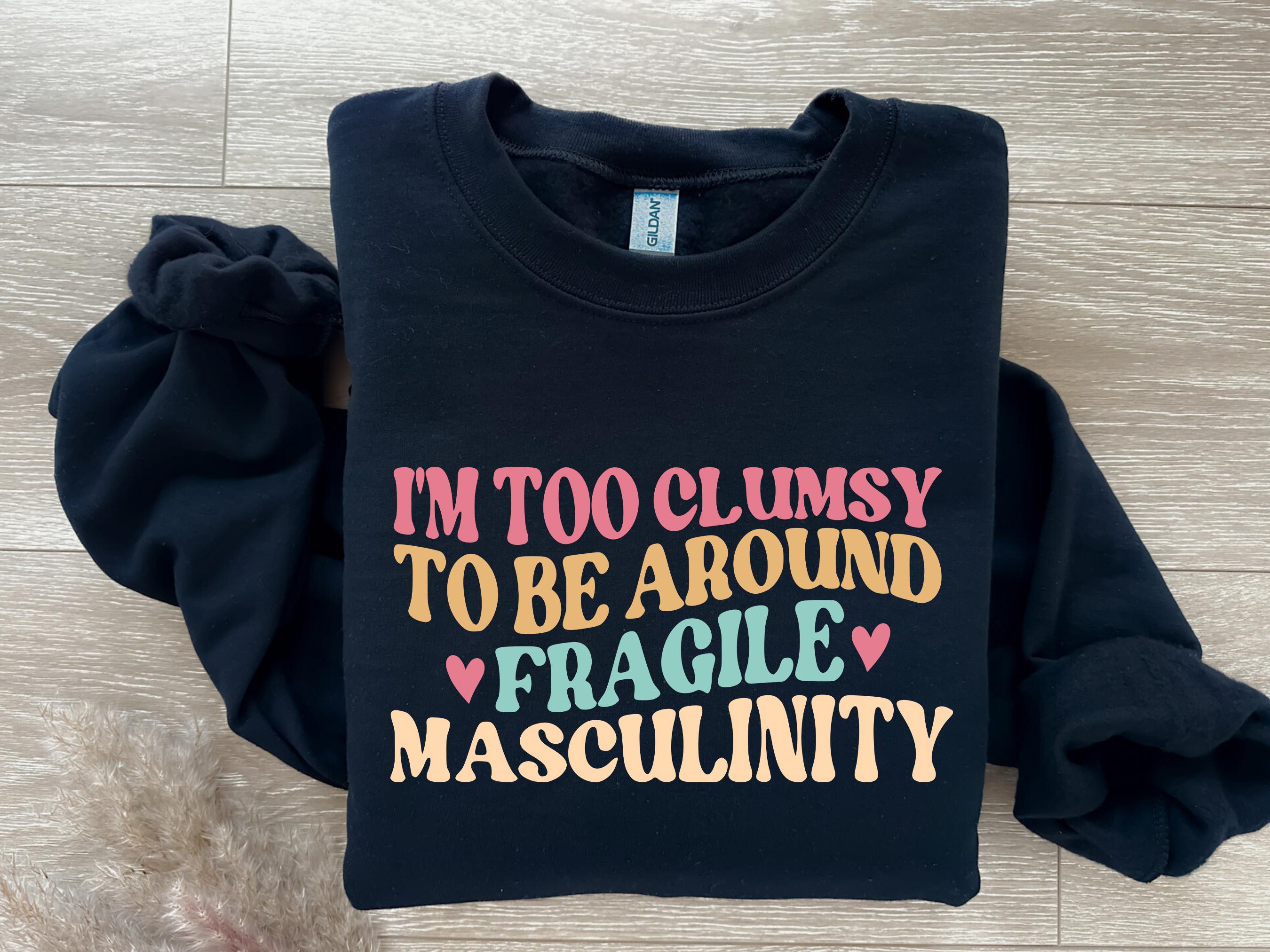 clumsy feminist sweatshirt for women empowerment and rights funny gift for feminists and supporters of women lxrma scaled