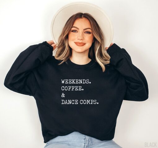 coffee and dance sweatshirt for dance competitions cute dance teacher shirt unique gift for dance coaches bsfbj