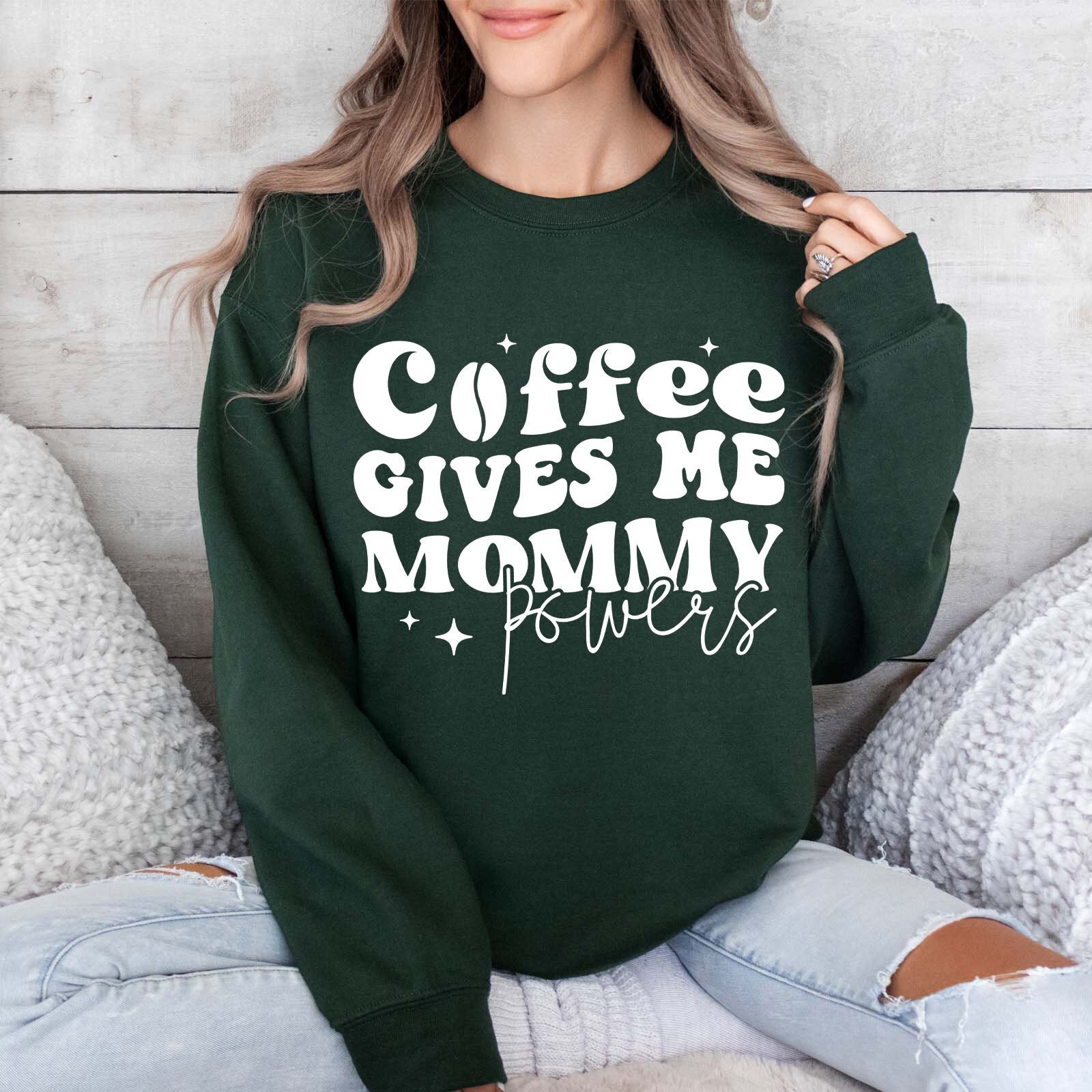 coffee gives me mommy power sweatshirt cute mom life shirt for mothers day coffee lover gift boho style sweater kk2mm