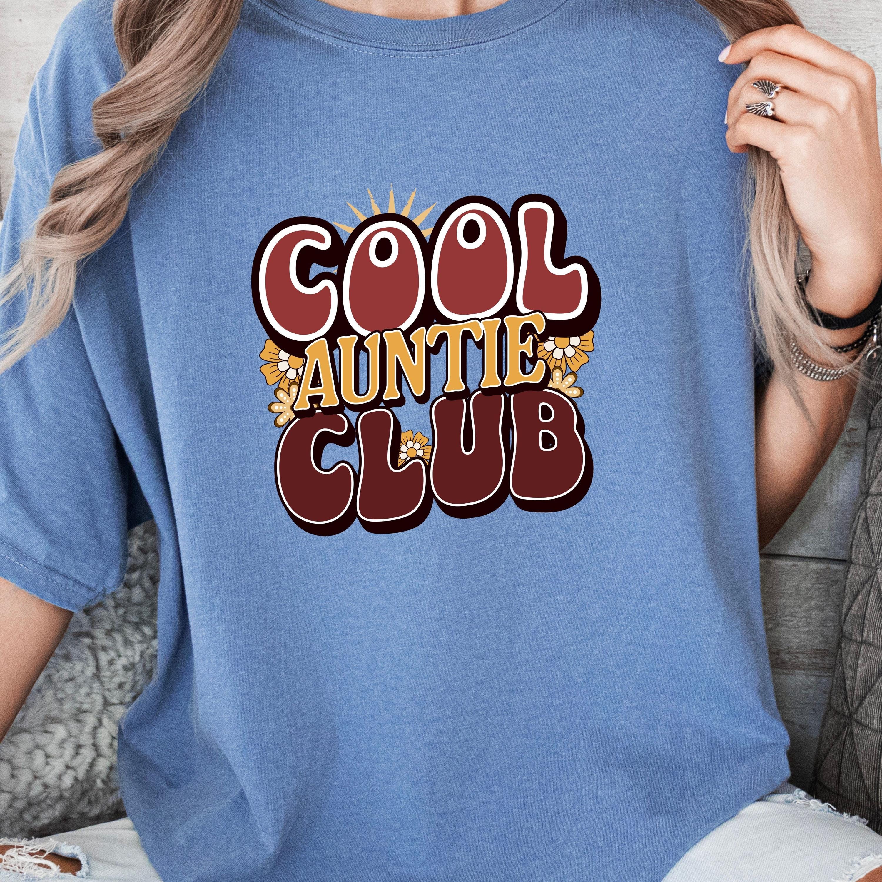 cool auntie club shirt for women funny aunt t shirt in my cool aunt era pregnancy announcement gift z7sgp scaled