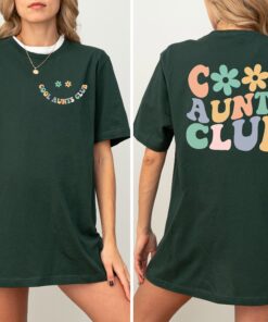 cool aunts club shirt funny auntie t shirt best aunt gift for birthday sister and mom life celebrations 8h5gl