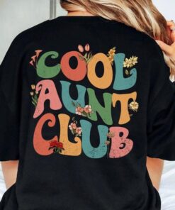 cool aunts club sweatshirt for new aunt pregnancy reveal best aunt gifts and sister gifts for valentines day kl632