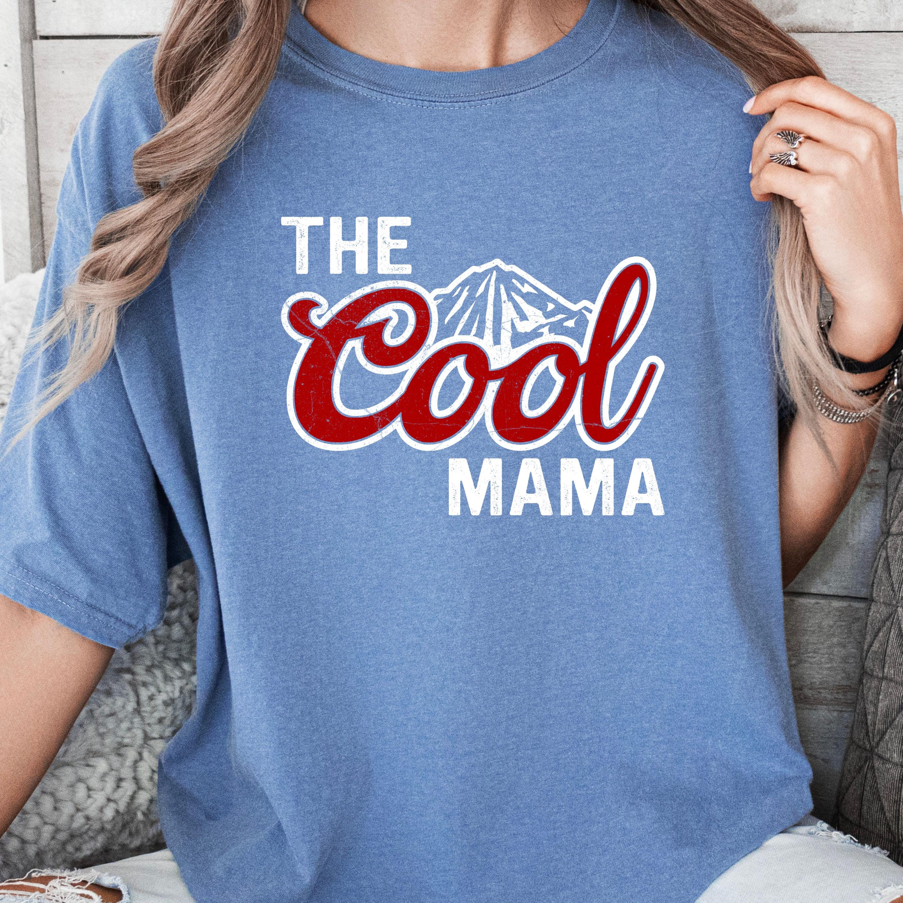 cool mama t shirt for mom life mothers day gift funny mom shirt cute mama birthday apparel orzhx scaled