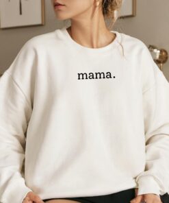 cool mom sweatshirt best mom ever shirt mama sweater for new moms mothers day gift mom appreciation t shirt 1rse5