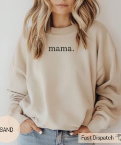 cool mom sweatshirt best mom ever shirt mama sweater for new moms mothers day gift mom appreciation t shirt ppunf