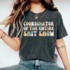 Coordinator of the Entire Shit Show Funny Mom Shirt for Mothers Day Birthday Gift New Mom and Future Mom 3 coordinator of the entire shit show funny mom shirt for mothers day birthday gift new mom and future mom 8hovs
