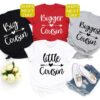 Cousin Crew Family Shirts for Big Cousin Little Cousin and Biggest Cousin Unique Matching T-Shirts