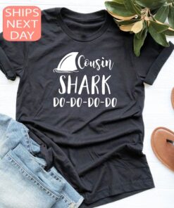 cousin shark do do do shirt funny shark birthday shirt family t shirt unique cousin gift cute shark design z1poc