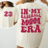 custom baseball mom shirt in my baseball era personalized baseball lover t shirt for moms and baseball enthusiasts sadcs scaled