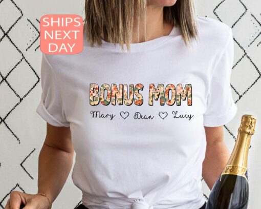 custom bonus mom shirt best step mom ever tee for mothers day unique bonus mom gifts personalized t shirt