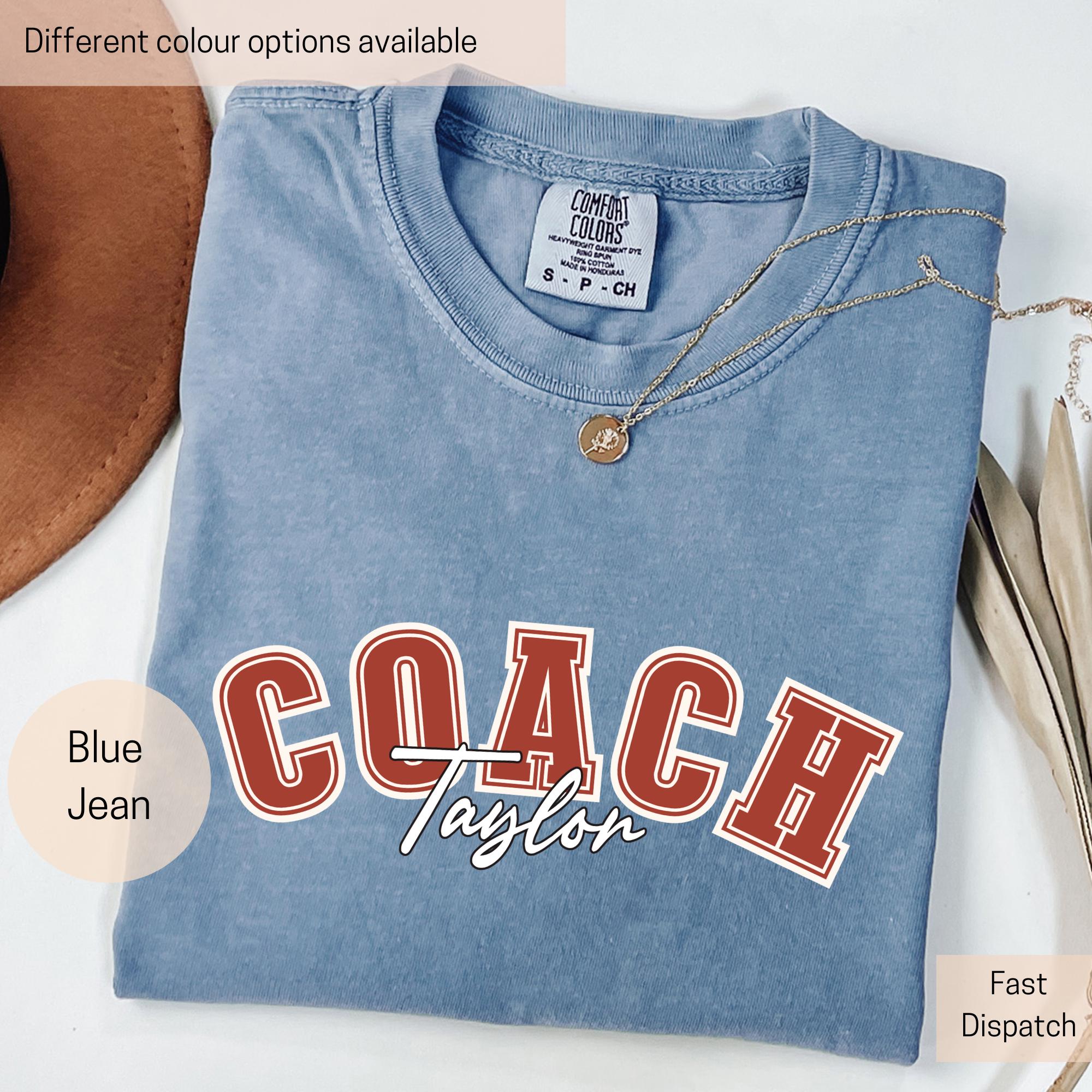 custom coach shirt with personalized name comfort colors sports team tee for game day and coach gifts