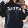 Custom Dance Mom Hoodie and Sweatshirt for Dancer Moms  Unique Dance Team Mom Apparel and Gifts