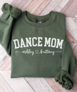 custom dance mom sweatshirt for dancer moms personalized dance team apparel best dance mom shirt gift vaumd