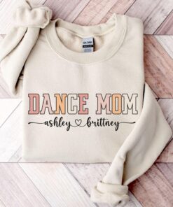 custom dance mom sweatshirt for dancer moms unique dance team apparel personalized gifts for dance moms gqgic