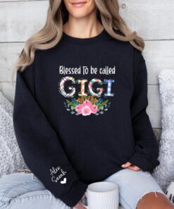 custom gigi sweatshirt blessed to be called gigi mom life hoodie unique mothers day gift cute gigi shirt for moms vnrqh