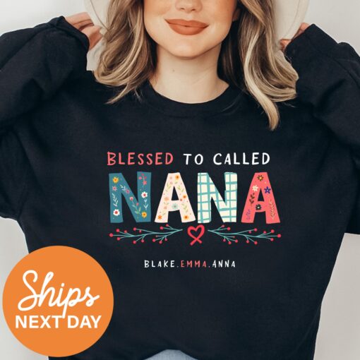 custom grandma sweatshirt with grandkids names blessed to be called nana personalized grandma gifts for mothers day lle77