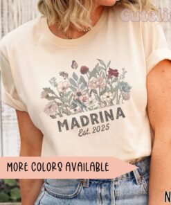 custom madrina shirt godmother proposal gift wildflowers est 2025 hispanic baptism announcement unique aunt gift nvrfb