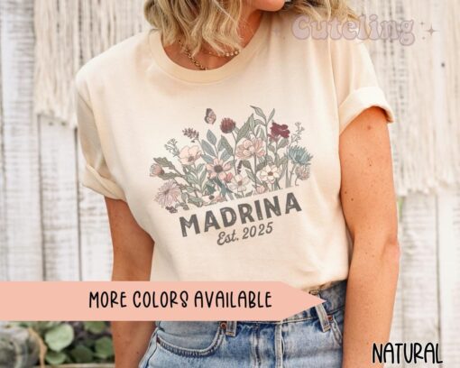 custom madrina shirt godmother proposal gift wildflowers est 2025 hispanic baptism announcement unique aunt gift nvrfb