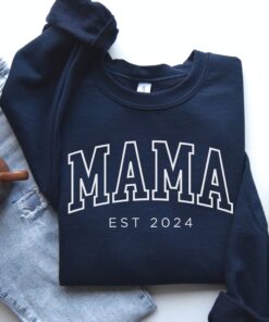 custom mama est 2025 sweatshirt for new moms pregnancy announcement funny mom shirt unique mothers day gift godiy