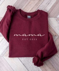 custom mama est sweatshirt best mom shirt personalized new mom gift tee funny mom t shirt unique mom life apparel uaux8