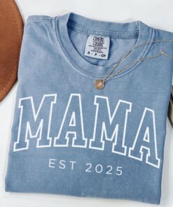 custom mama shirt established 2025 comfort colors mom life shirt for new moms pregnancy announcement mothers day gift 9nr5r