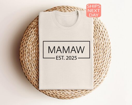 custom mamaw shirt est 2025 baby announcement tee new grandma gift mothers day shirt personalized mom life apparel 5ncjl