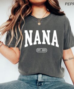 custom nana est shirt for grandma personalized mothers day shirt unique grandma gift christmas gift idea pg77i