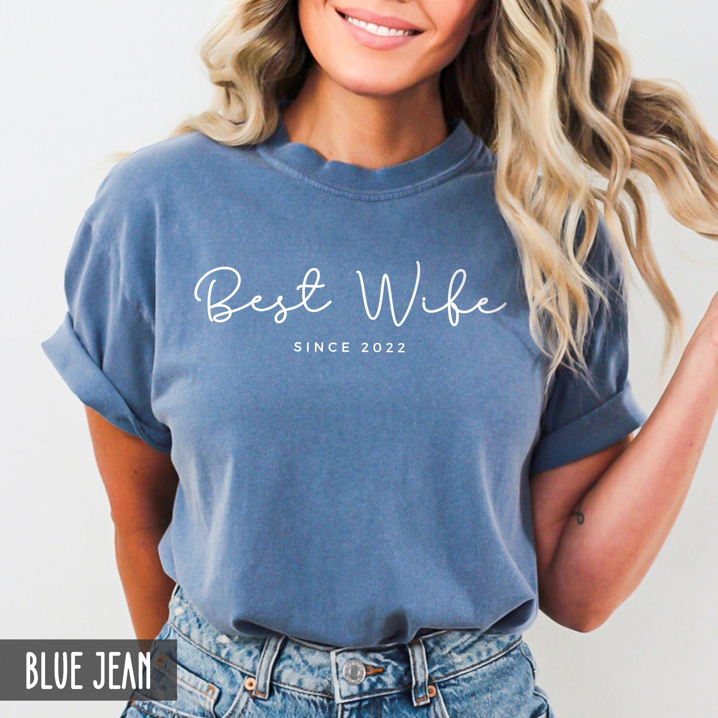 custom year best wife shirt funny anniversary gift for wife from husband just married t shirt