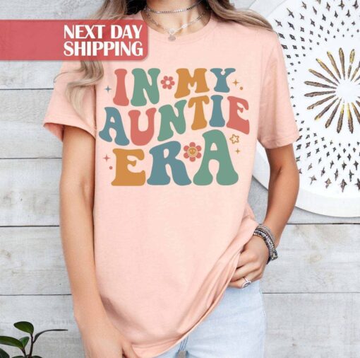 cute aunt shirt for new auntie era best aunt birthday gift aunt to be t shirt unique gifts for girls 0wuhw