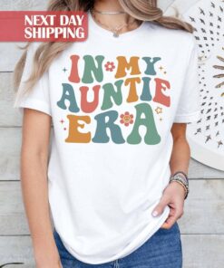 cute aunt shirt for new auntie era best aunt birthday gift aunt to be t shirt unique gifts for girls pqhhg